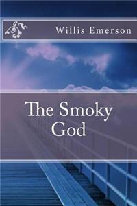 The Smoky God