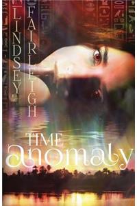 Time Anomaly
