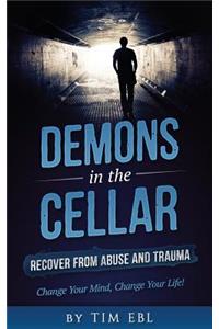 Demons in the Cellar