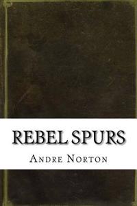 Rebel Spurs