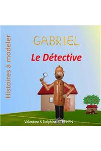 Gabriel le Détective