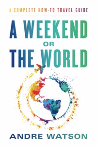 A Weekend or the World