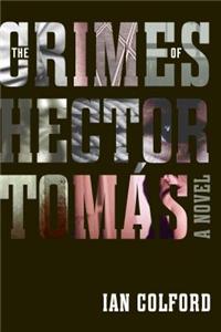 The Crimes of Hector Tomas