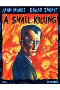 Alan Moore's a Small Killing