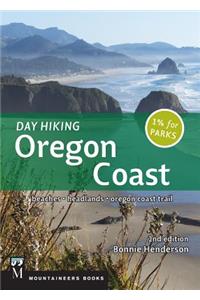Day Hiking Oregon Coast, 2nd Ed.