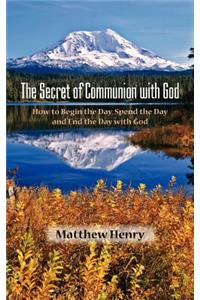 Secret of Communion with God