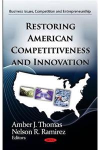 Restoring American Competitiveness & Innovation