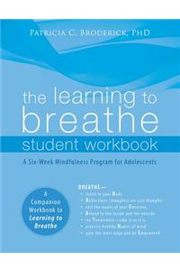 The Learning to Breathe Student Workbook