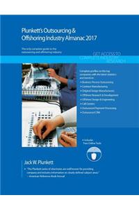 Plunkett's Outsourcing & Offshoring Industry Almanac 2017