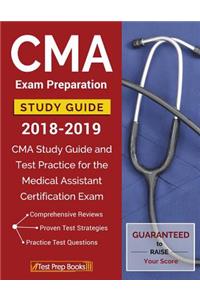 CMA Exam Preparation Study Guide 2018-2019