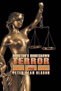 Houston's Homegrown Terror