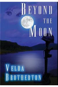 Beyond the Moon