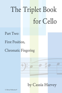 Triplet Book for Cello Part Two