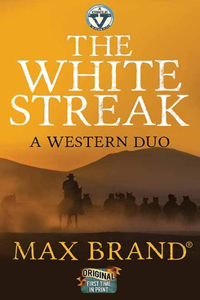 White Streak: A Western Duo