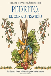 Cuento Clásico de Pedrito, El Conejo Travieso Board Book