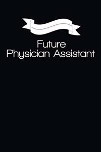 Future Physician Assistant