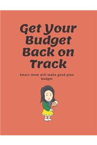 Get Your Budget Back on Track