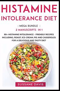 Histamine Intolerance Diet