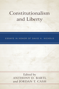 Constitutionalism and Liberty