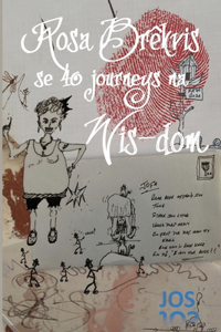 Rosa Brekvis se 40 journeys na Wis-dom