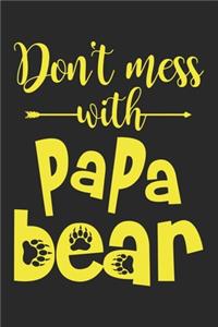 Don't mess with papa bear