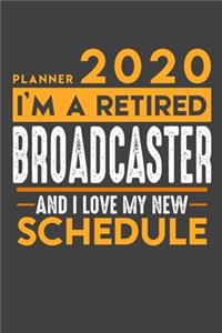 Planner 2020 for retired BROADCASTER