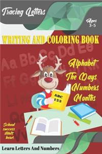 Learn Letters And Numbers ABC 123 Writing And Coloring Book