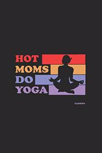 Hottest Moms Do Yoga Notebook