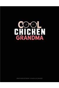 Cool Chicken Grandma