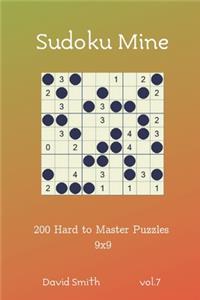 Sudoku Mine - 200 Hard to Master Puzzles 9x9 vol.7