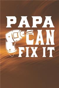 Papa Can Fix It