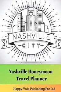 Nashville Honeymoon Travel Planner