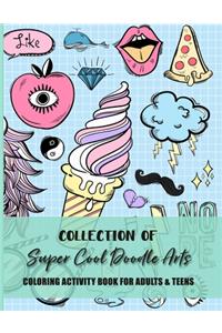 Collection Of Super Cool Doodle Arts Coloring Activity Book For Adults