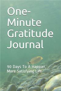 One-Minute Gratitude Journal