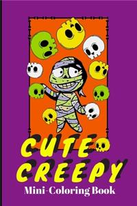 Cute Creepy Mini-Coloring Book