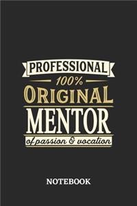 Professional Original Mentor Notebook of Passion and Vocation