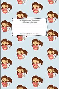 A Mother And Daughter Keepsake Journal