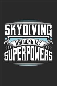 Skydiving Unlocks My Superpowers