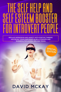 The Self Help and Self Esteem Booster for Introvert People