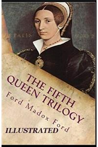 The Fifth Queen Illustrated