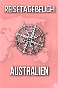 Reisetagebuch Australien: Reisejournal für den Urlaub - inkl. Packliste - Erinnerungsbuch für Sehenswürdigkeiten & Ausflüge - Notizbuch als Geschenk, Abschiedsgeschenk