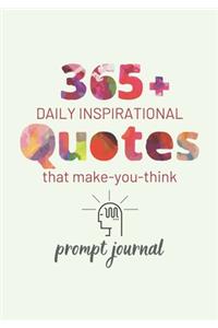 365+ Daily Inspirational Quotes That Make You Think