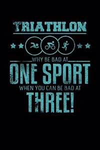 Triathlon Why Be Bad At One Sport When You Can Be Bad At Three!