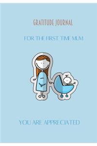 Gratitude Journal For The First Time Mum