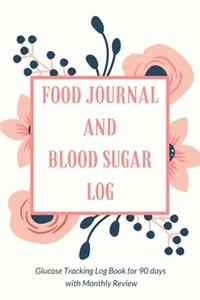 Food Journal and Blood Sugar Log