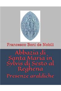 Abbazia di Santa Maria in Sylvis di Sesto al Reghena