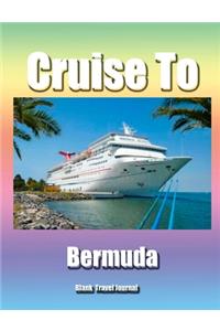 Cruise to Bermuda/Blank Page Personalized Journal/Diary/Notebook/ Glossy Cover