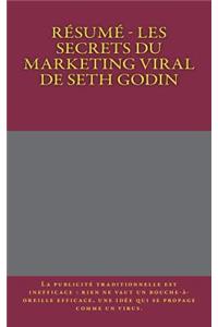 R?sum? - Les Secrets Du Marketing Viral de Seth Godin