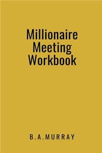 Millionaire Meeting Workbook