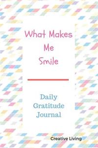 What Make Me Smile